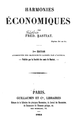 Bastiats Economic Harmonies 1851 ed.