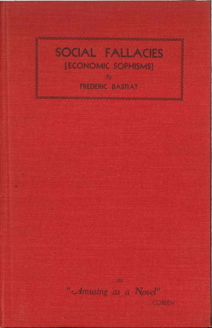 Reprint of Economic Fallacies (1944)