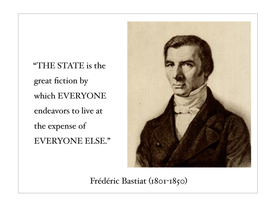 Bastiat’s definition of the State